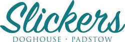 Slickers ◊ Doghouse